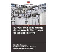 Surveillance de la charge des appareils électriques et ses applications