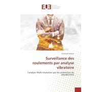 Surveillance des roulements par analyse vibratoire: l’analyse Multi-résolution par les ondelettes de DAUBECHIES