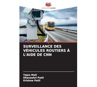 Surveillance Des Véhicules Routiers À l'Aide de CNN