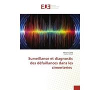 Surveillance et diagnostic des défaillances dans les cimenteries - Mounia Taleb - Universitaires Europeennes - broché - Livre