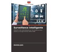 Surveillance intelligente: Détection des cyberattaques sur les médias sociaux basée sur les algorithmes CNN et KNN