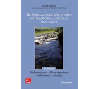Surveillance sanitaire et microbiologique des eaux reglement - Delarras - Technique Et Documentation - broché - Livre