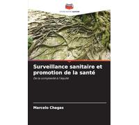 Surveillance sanitaire et promotion de la santé
