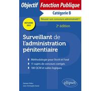 Surveillant de l’administration pénitentiaire - Damien Pellen - Ellipses - broché - Scolaire / Universitaire