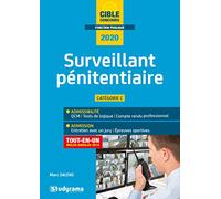 Surveillant pénitentiaire - Tout en un: (Catégorie C - Édition 2022-2023)