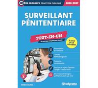 Surveillant pénitentiaire - Tout-en-un (Concours 2026-2027): À jour de la réforme du concours