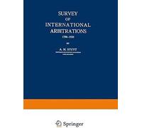 Survey Of International Arbitrations 1794-1938