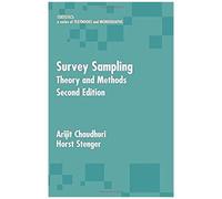Survey Sampling: Theory And Methods, Second Edition (Statistics: A Series Of Textbooks And Monographs)