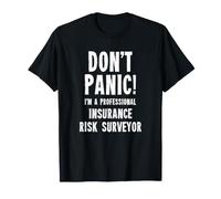 Surveyor des Risques d'assurance T-Shirt