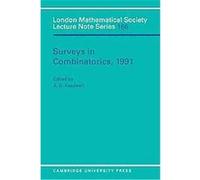 Surveys in Combinatorics, 1991, London Mathematical Society Lecture Note Series