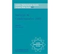 Surveys in Combinatorics 2003, London Mathematical Society Lecture Note Series