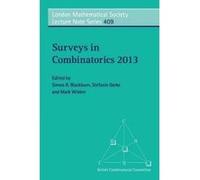 Surveys in Combinatorics 2013 - [Version Originale] Simon R Blackburn, Stefanie Gerke, Mark Wildon, (Auteur)