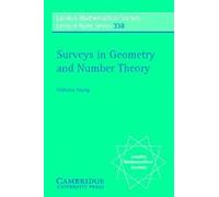 Surveys In Geometry And Number Theory