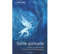 Survie spirituelle : l'abîme du matérialisme et la tâche de l'anthroposophie
