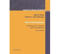 Analyse de survie – Techniques pour données censurées et tronquées – Springer Verlag