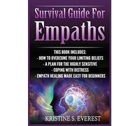 Survival Guide For Empaths