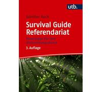 Survival Guide Referendariat