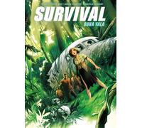 Survival - Guna Yala - Christophe Bec - Soleil - cartonné - Bande dessinée