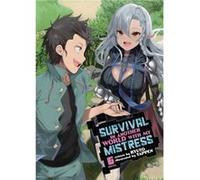 Survival in Another World with My Mistress Light Novel Vol. 6 by Ryuto Ryuto (Auteur)