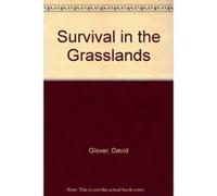 Survival in the Grasslands - [Livre en VO] David Glover, Jane Glover, David Glover, Brian Watson (Auteur)