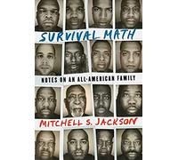 Survival Math: Notes on an All-American Family