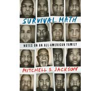 Survival Math: Notes on an All-American Family