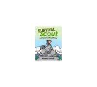 Survival Scout: Lost In The Mountains