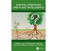 Survival Strategies and Plant Intelligence - Manju A. Lal - CRC Press - ebook (ePub) - Livre