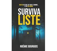 SURVIVALISTE: Un thriller psychologique qui vous fera douter de tout