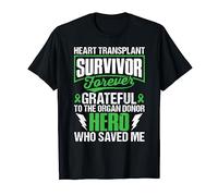 Survivant de la greffe cardiaque pour toujours reconnaissant au donneur T-Shirt