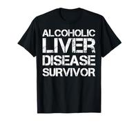 Survivant de la maladie du Foie alcoolique T-Shirt