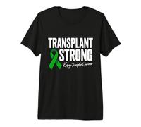 Survivant de Transplantation rénale Forte Transplantation T-Shirt Haut de Gamme