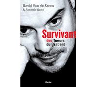Survivant des tueurs du Bradant