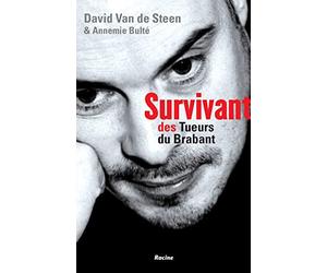 Survivant des tueurs du Bradant