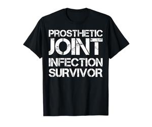 Survivant d'une Infection articulaire prothétique T-Shirt