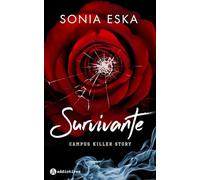 Survivante - Campus Killer Story