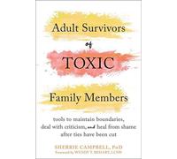 Survivants adultes de membres toxiques de la famille