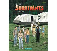 Survivants - Tome 1 - Épisode 1 - Léo - Dargaud - cartonné - Bande dessinée