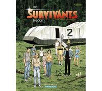 Survivants - Tome 1 - Épisode 1 (OP LEO)