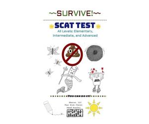 SURVIVE! SCAT Test: All Levels: Elementary, Intermediate and Advanced