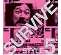 Survive Style5+ [Import]