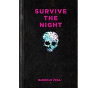 Survive The Night