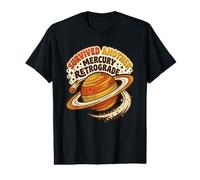 Survived Another Mercure Retrograde Humour Astrologie Espace T-Shirt Graphique avec Valeur