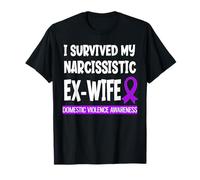 Survived My Narcissitic Ex-Wife Sensibilisation à la Violence Domestique T-Shirt