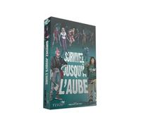Survivez jusqu'à l'Aube