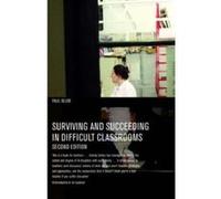 Surviving And Succeeding in Difficult Classrooms Paul Blum (Auteur)
