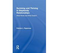 Surviving and Thriving in Stepfamily Relationships