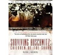 Surviving Auschwitz