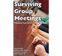 Surviving Group Meetings James Larry Powell (Auteur)