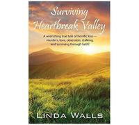 Surviving Heartbreak Valley